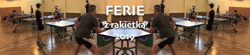 Ferie z rakietką 2019